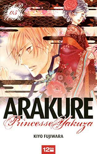 Arakure, princesse yakuza. Vol. 5