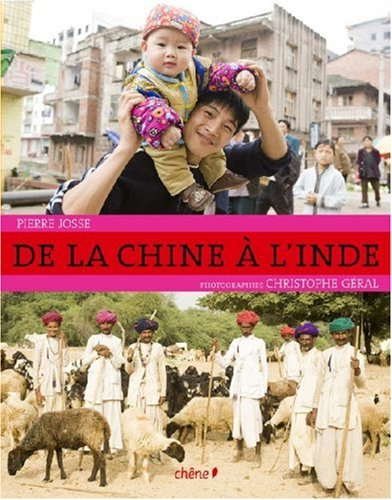 De la Chine à l'Inde