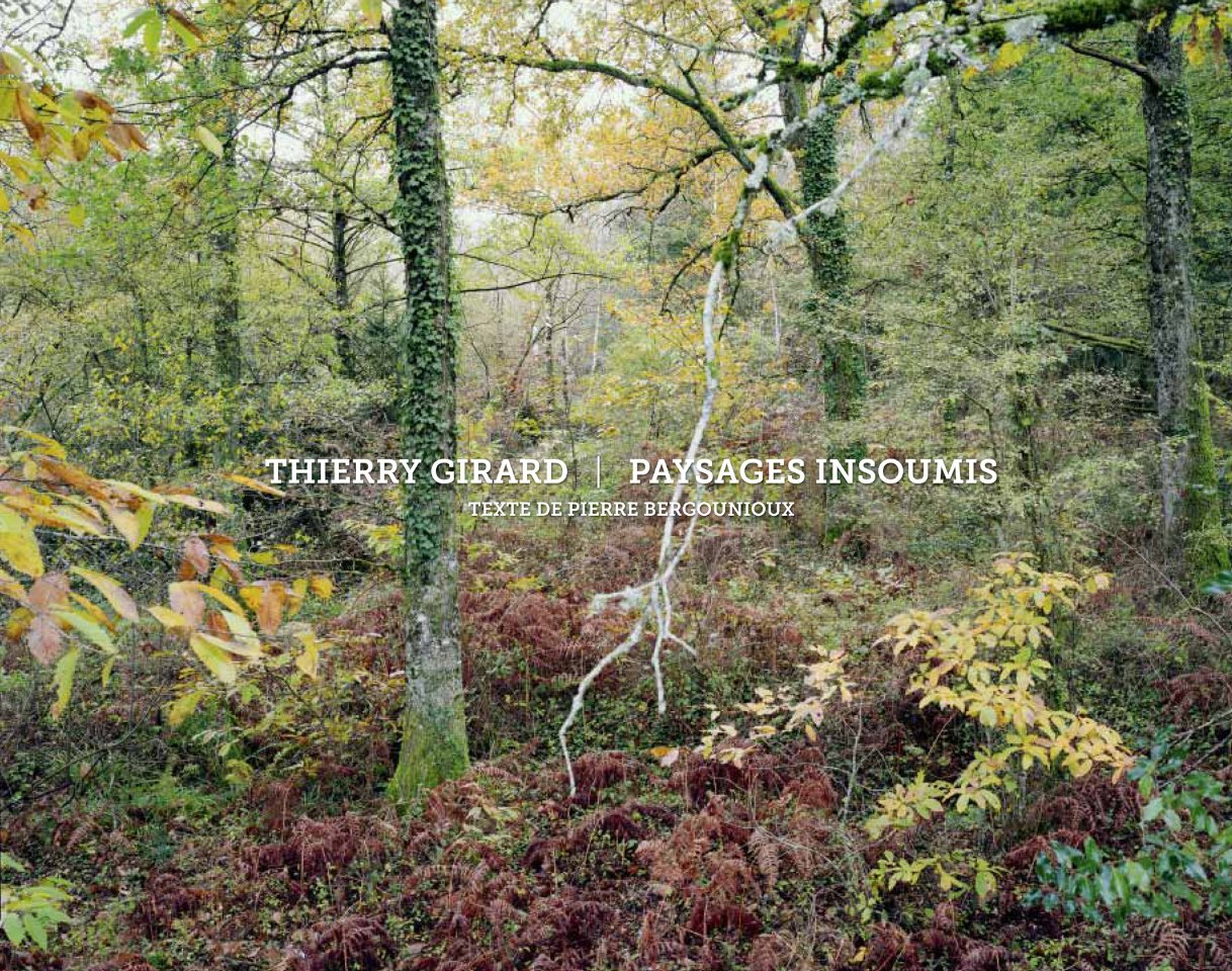 Paysages insoumis. Insoumission