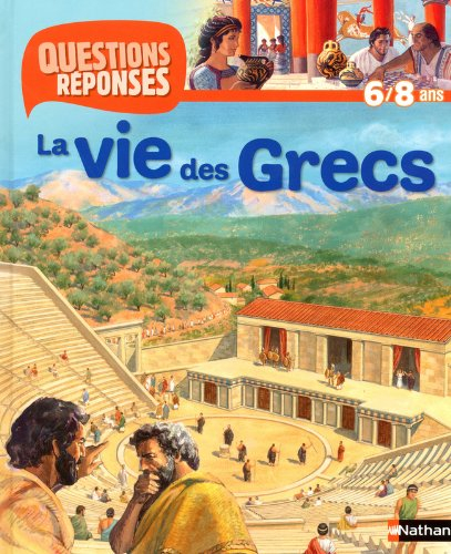 La vie des Grecs