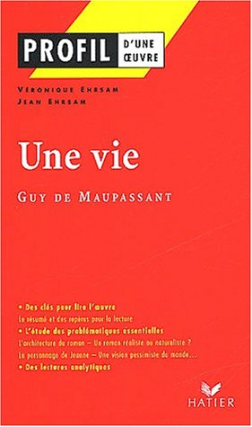 Une vie (1883), Guy de Maupassant