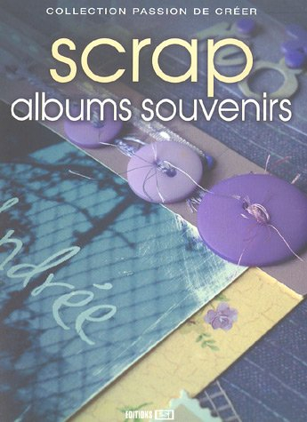 Scrap : albums souvenirs