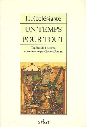 Un Temps pour tout : l'Ecclésiaste