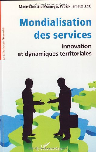 Mondialisation des services, innovation et dynamiques territoriales