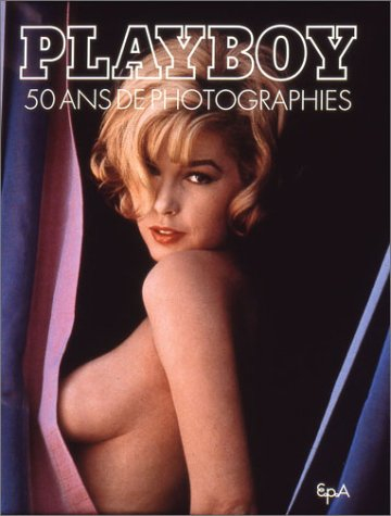 Playboy, 50 ans de photographies