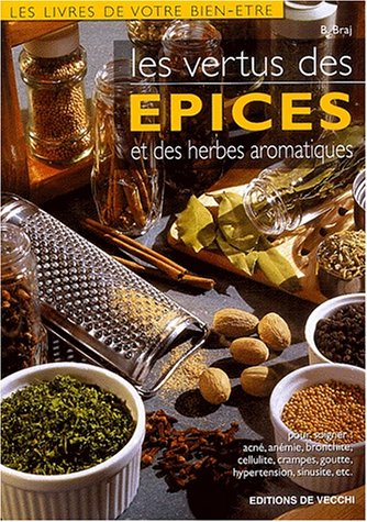 Les vertus des épices et des herbes aromatiques
