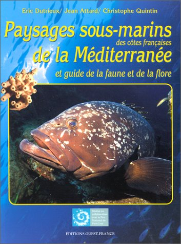 Paysages sous-marins des côtes françaises de la Méditerranée
