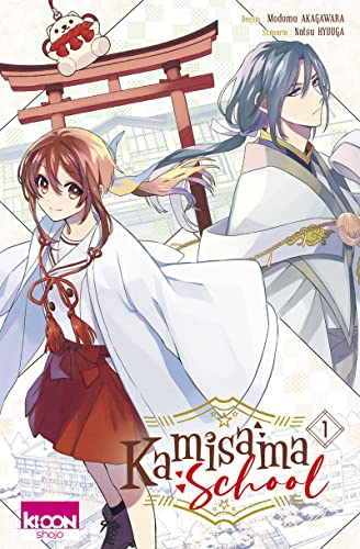 Kamisama school. Vol. 1