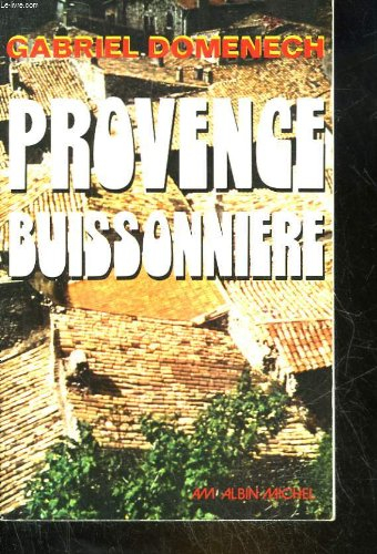Provence buissonnière