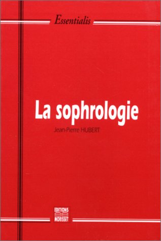 La Sophrologie