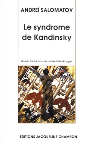 Le syndrome de Kandinsky