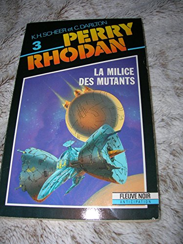 La Milice des mutants