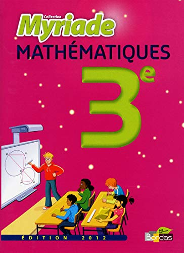 Mathématiques 3e : manuel petit format