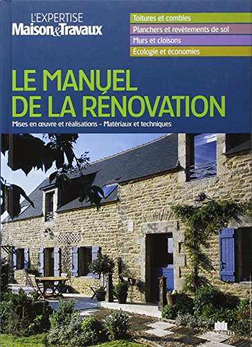 Le manuel de la rénovation