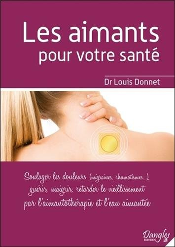 Les aimants pour votre santé