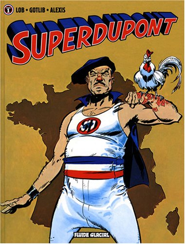 Superdupont. Vol. 1