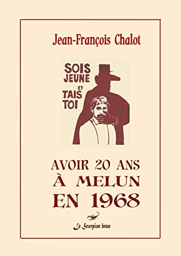 Avoir 20 ans à Melun en 1968