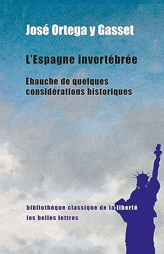 L'Espagne invertébrée : ébauche de quelques considérations historiques