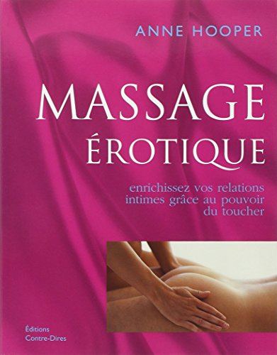 Massage érotique : enrichissez vos relations intimes grâce au pouvoir du toucher