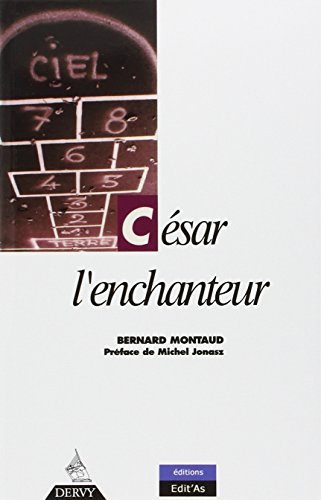 César l'enchanteur