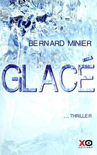 Glacé : thriller