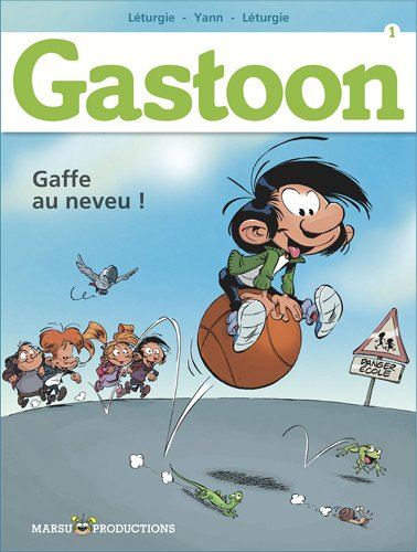 Gastoon. Vol. 1. Gaffe au neveu !