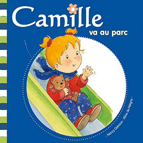 Camille. Vol. 4. Camille va au parc