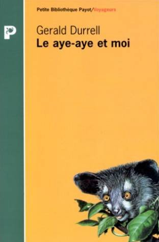 Le aye-aye et moi