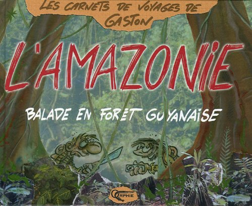 L'Amazonie : balade en forêt guyanaise