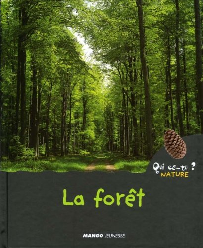 La forêt