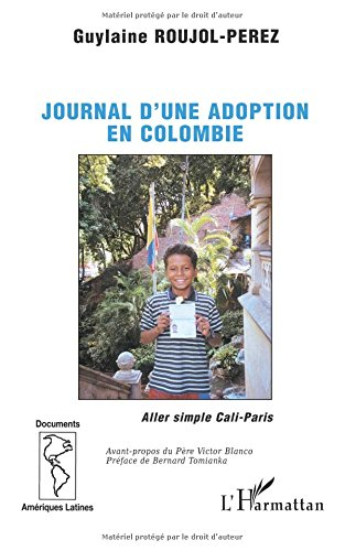 Journal d'une adoption en Colombie : aller simple Cali-Paris