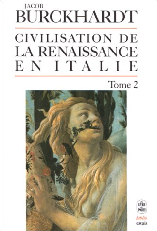 Civilisation de la Renaissance en Italie. Vol. 2
