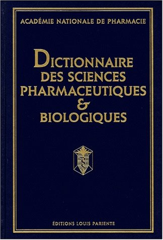 dictionnaire des sciences pharmaceutiques