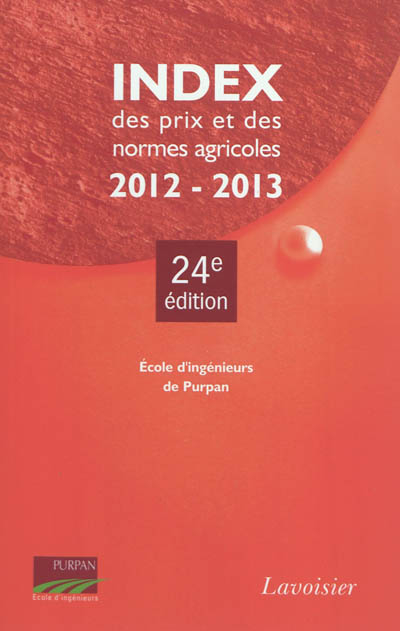 Index des prix et des normes agricoles : 2012-2013