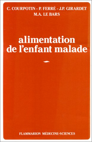 Alimentation de l'enfant malade