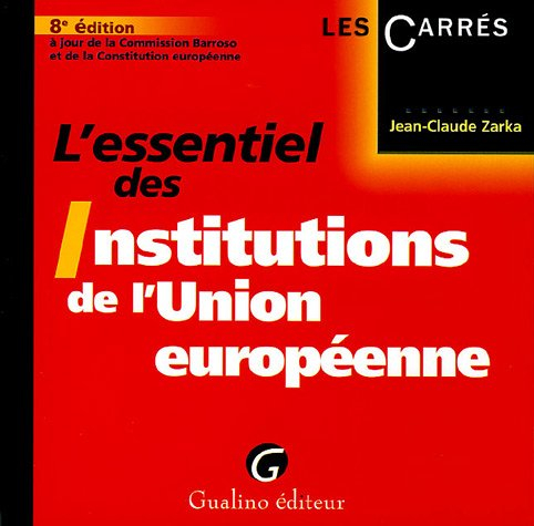 l'essentiel des institutions de l'union européenne