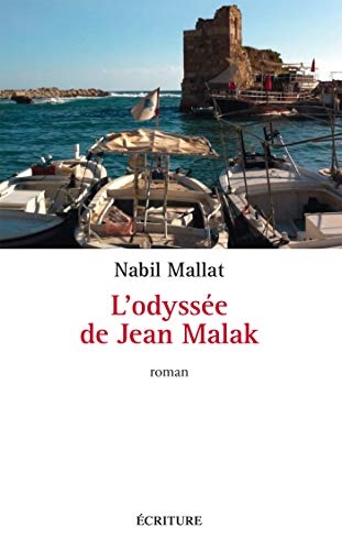 L'odyssée de Jean Malak