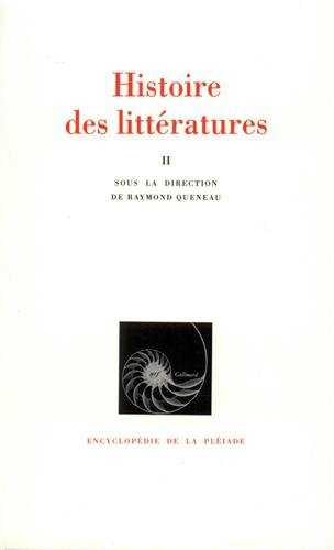 Histoire des littératures. Vol. 2. Littératures étrangères d'Europe
