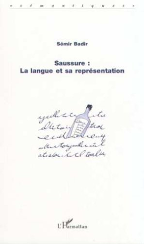 Saussure : la langue et sa représentation