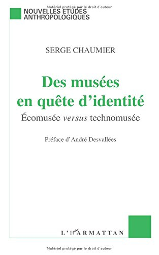 Des musées en quête d'identité : écomusée versus technomusée