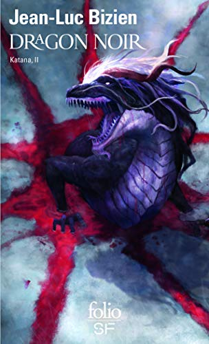 Katana. Vol. 2. Dragon noir