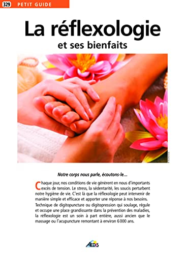 La réflexologie et ses bienfaits