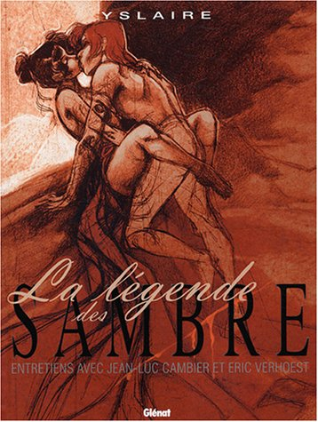 La légende des Sambre : entretiens avec Jean-Luc Cambier et Eric Verhoest