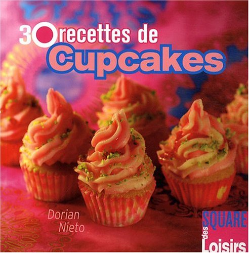 30 recettes de cupcakes
