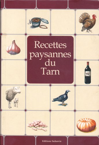 Recettes paysannes du Tarn