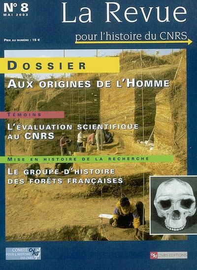Revue pour l'histoire du CNRS (La), n° 8. Aux origines de l'homme