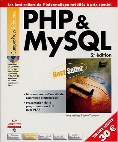 PHP et MySQL : mise en oeuvre d'un site de commerce électronique, présentation de la programmation P
