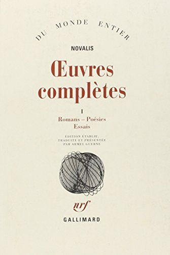 Oeuvres complètes. Vol. 1. Romans, poésies, essais