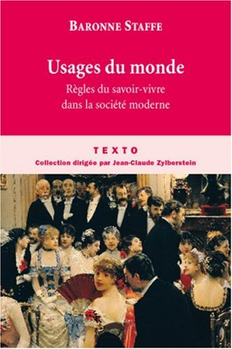 Usages du monde : règles du savoir-vivre dans la société moderne