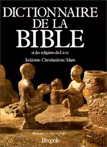 Dictionnaire de la bible et des religions